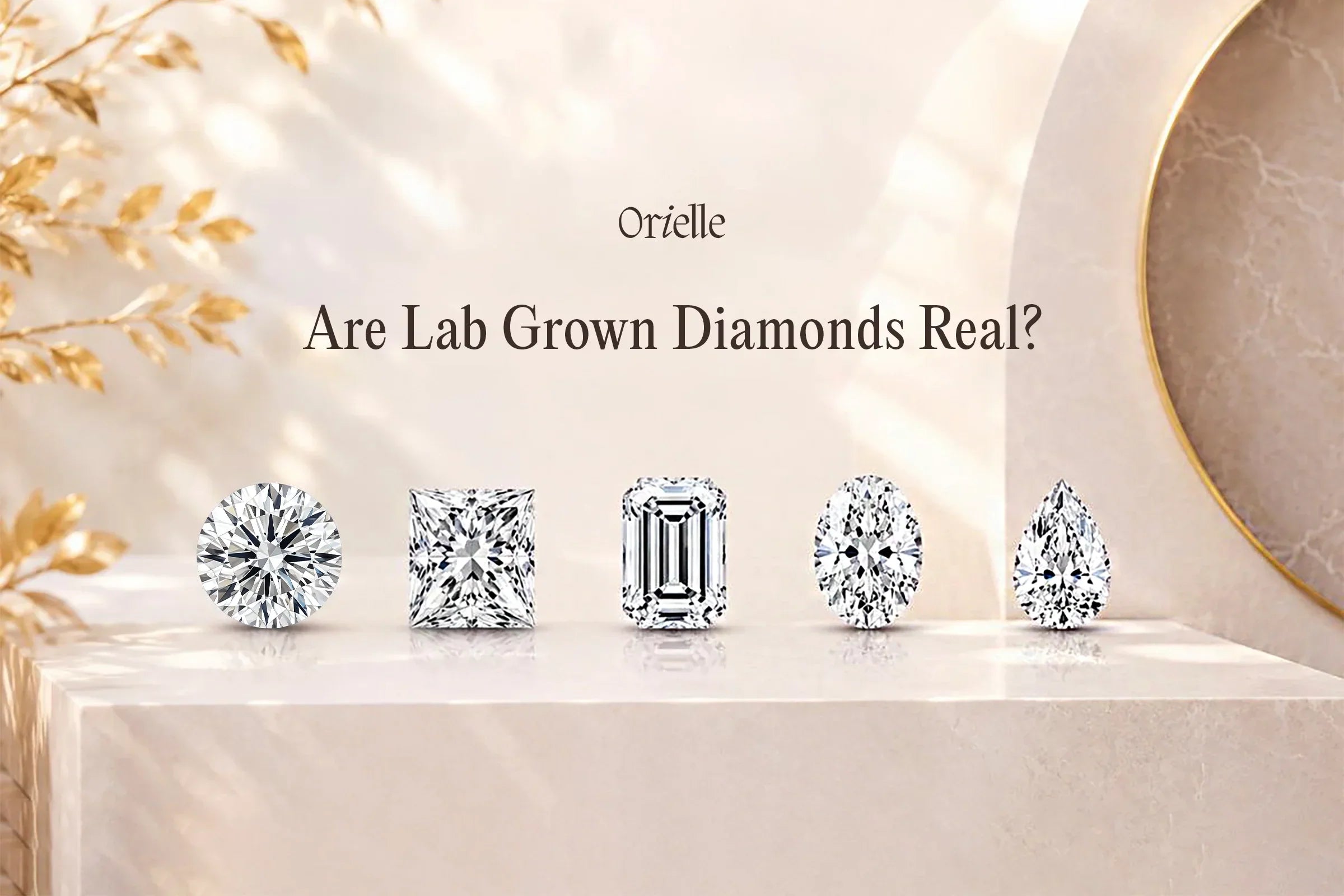 Are Lab Grown Diamonds Real? Expert Guide for Buyers