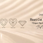 Heart Cut Diamond: 7 Expert Tips for Choosing the Best Ring
