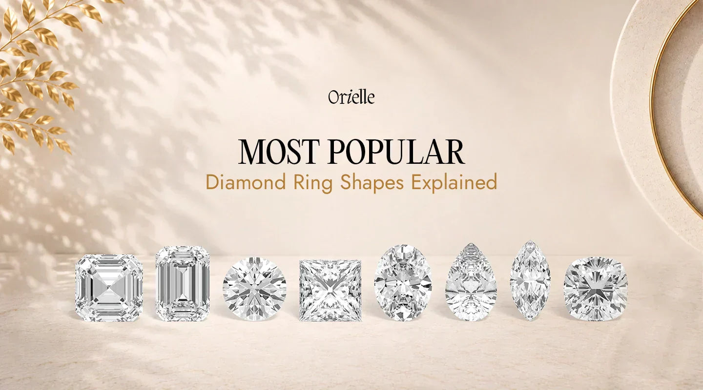 Most Popular Diamond Ring Shapes Explained