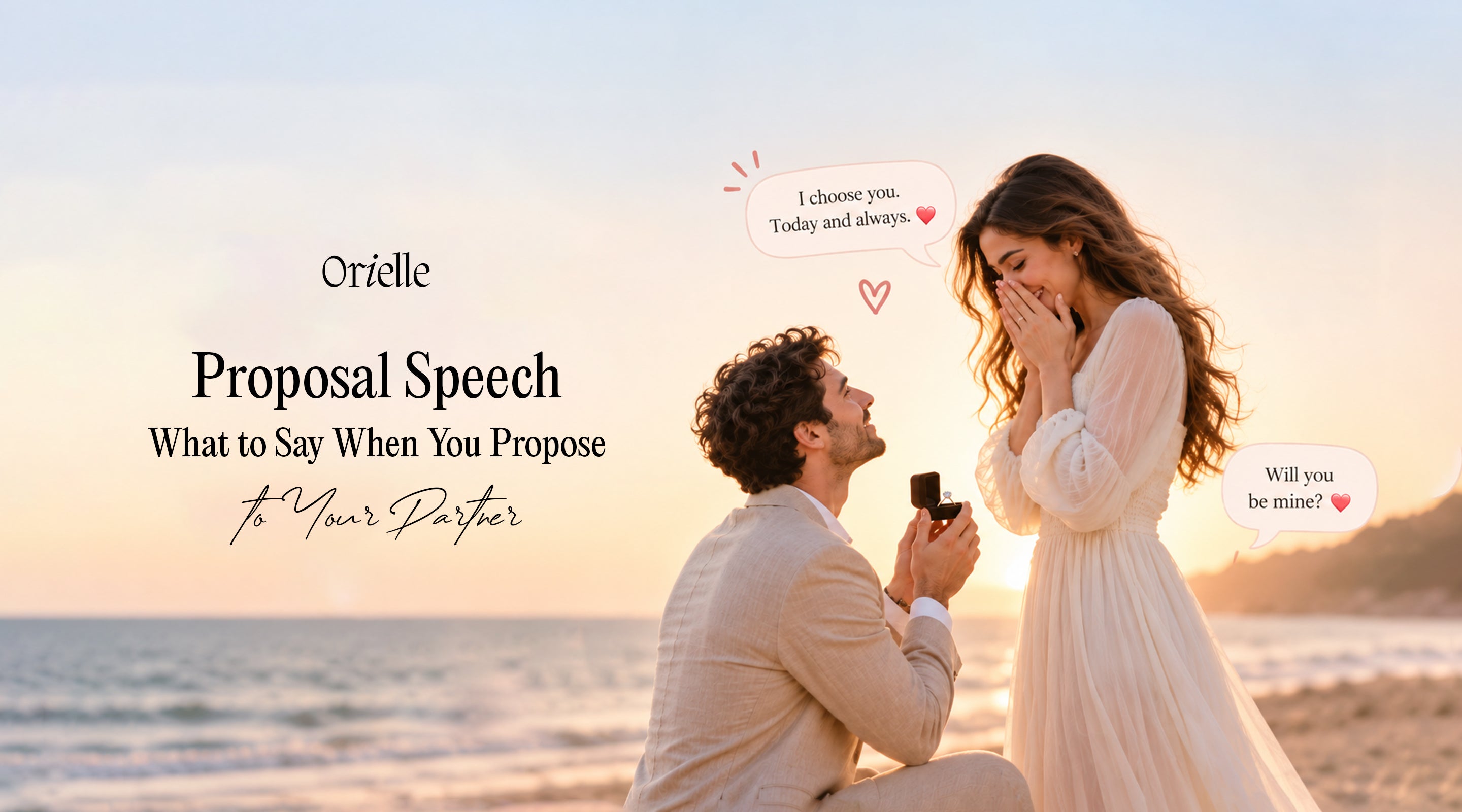 Proposal Speech: What to Say When You Propose to Your Partner