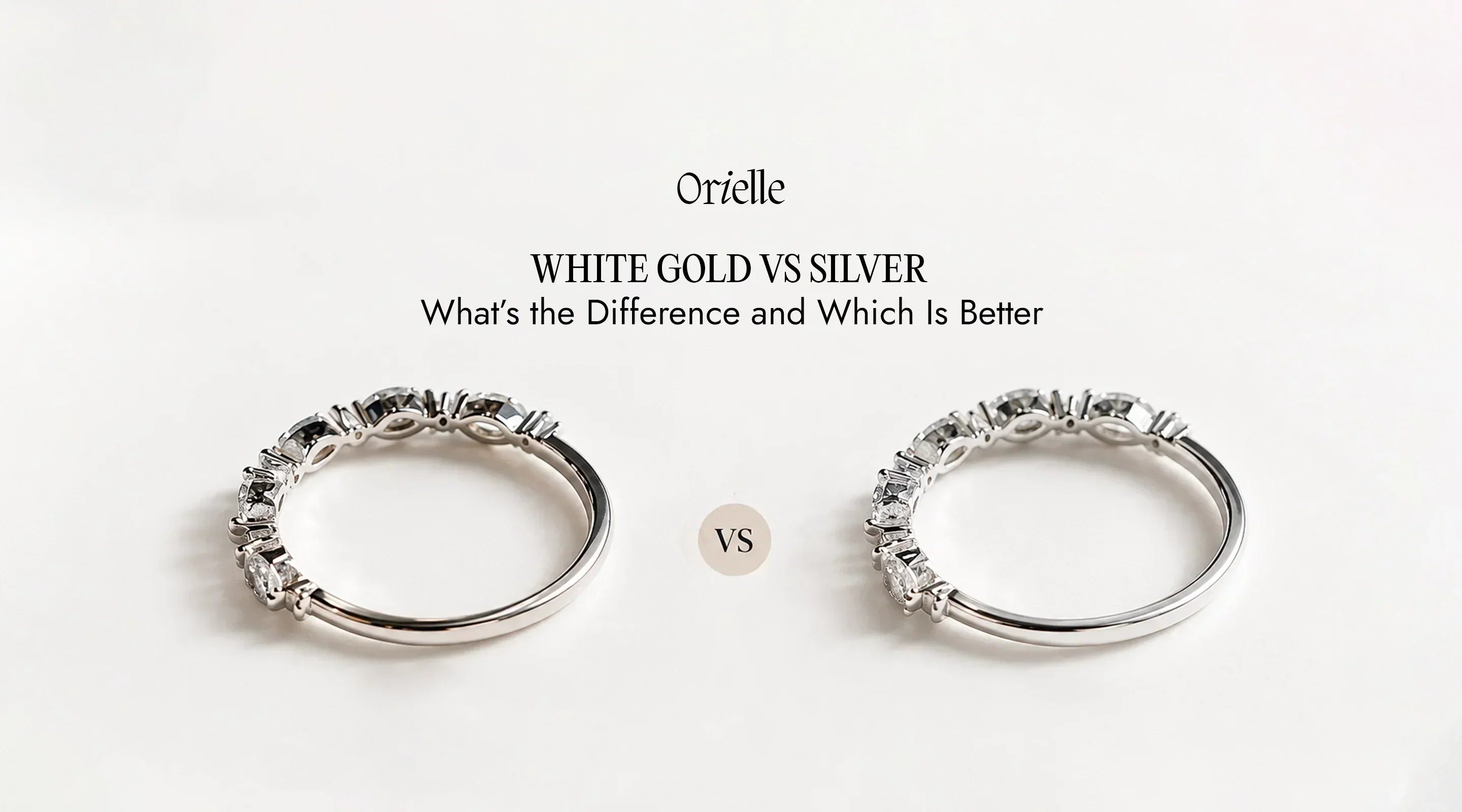 White Gold vs Silver: What’s the Difference and Which Is Better?